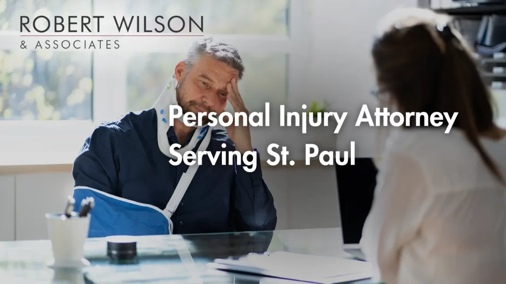 Personal Injury Attorney Serving St. Paul