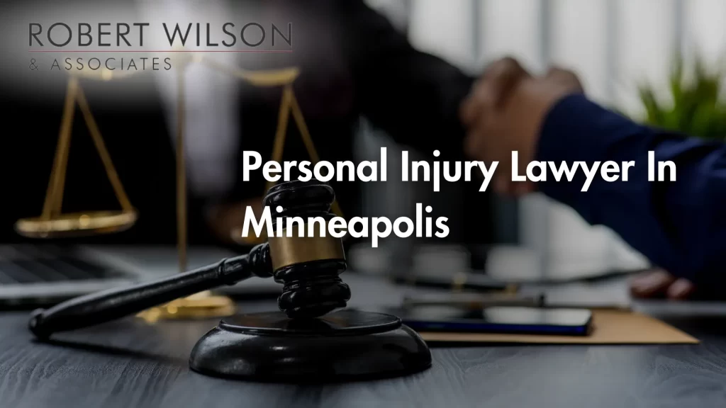 Personal Injury Lawyer In Minneapolis