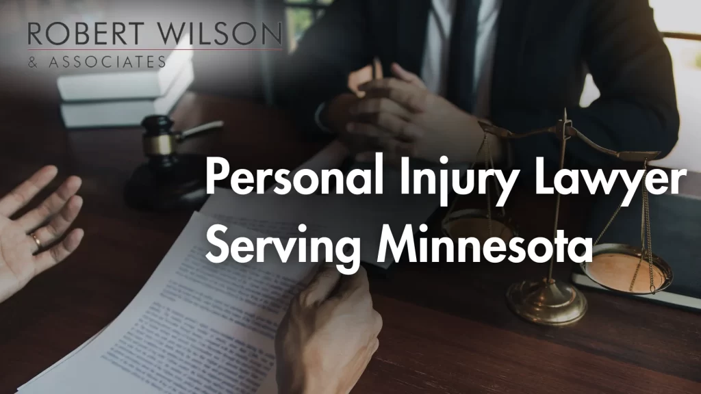 Personal Injury Lawyer Serving Minnesota