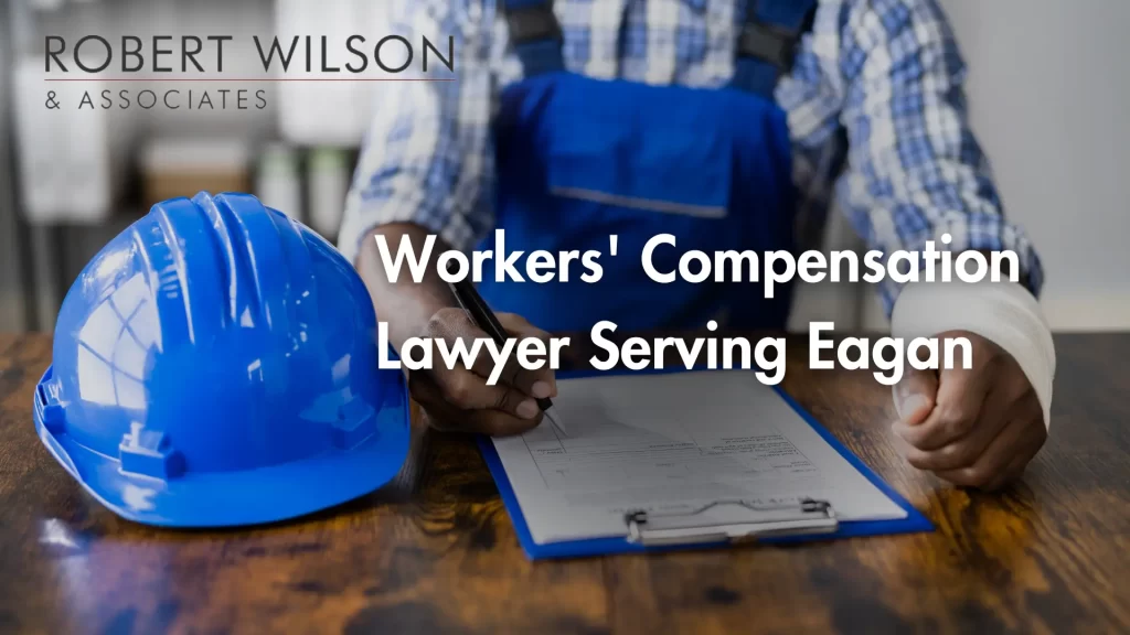 Workers' Compensation Lawyer Serving Eagan